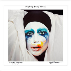 Lady Gaga - Applause (Mustang Bobby Remix)