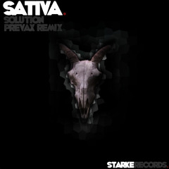 Sativa - Solution (Prevax Remix) [OUT NOW!]
