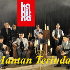 Mantan Terindah (Studio Version) - Kahitna Cover