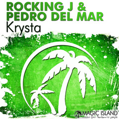 Magic Island Records 073 Rocking J & Pedro Del Mar - Krysta (Craft Integrated Remix)