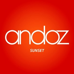 Andoz - Sunset (Original Mix)