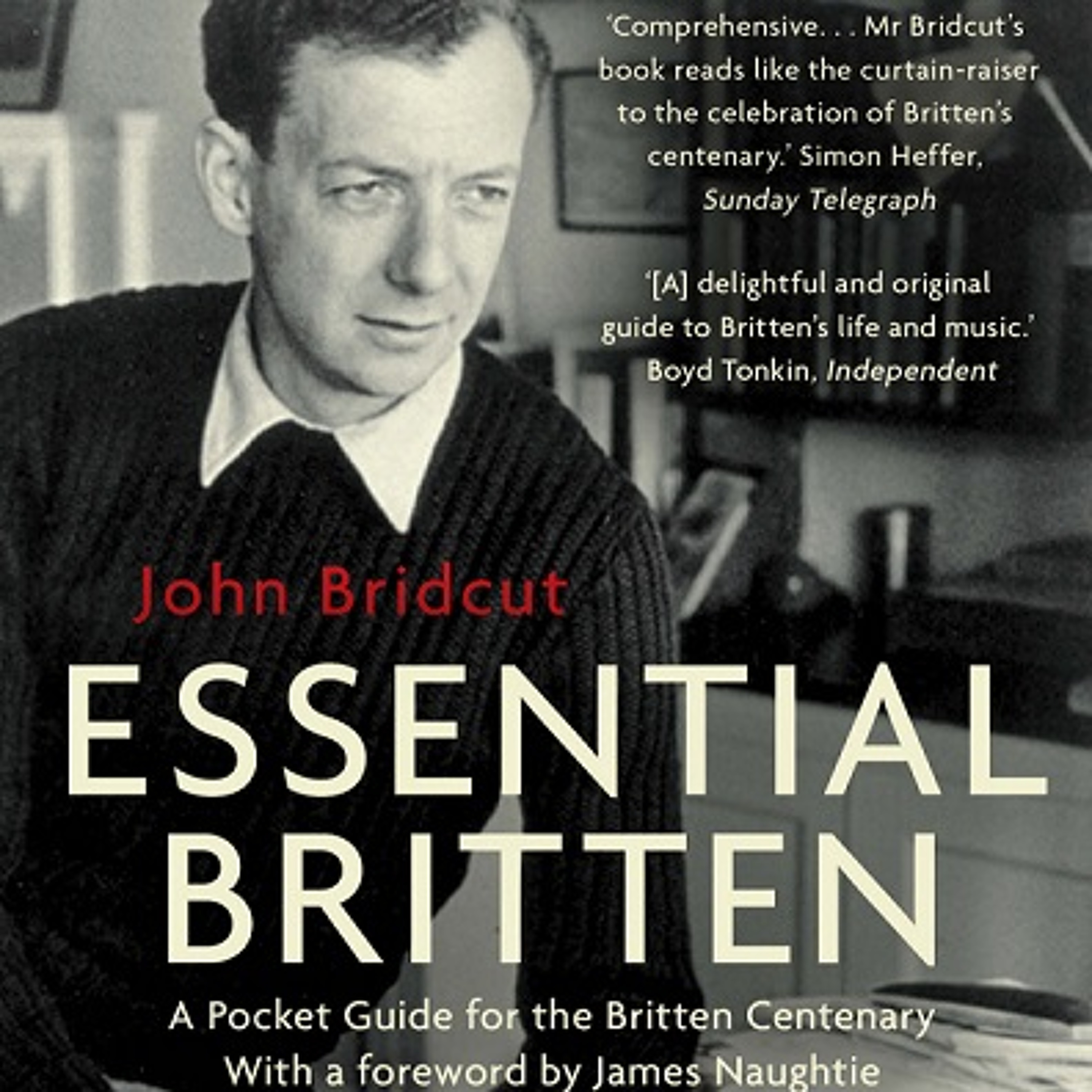 John Bridcut on Benjamin Britten (Part 1) episode artwork