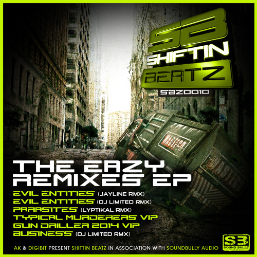 Eazy Ft MC Traumatik-Evil Entities (Jayline Rmx) - SBZ0010 Shiftin Beatz (Out Now!!!!)