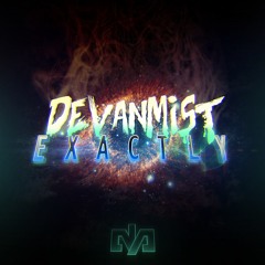 DevanMist - Exactly (Original Mix) (Noctem Audio)
