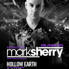 Mark Sherry LIVE @ Circus Afterhours (Montreal) 29th November 2013
