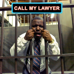Call My Lawyer (Mixtape)