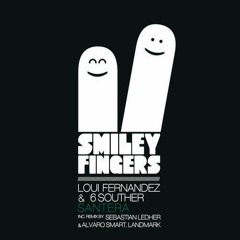 6Souther, Loui Fernandez - Santera (Original Mix)SMILEY FINGER RECORDS