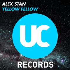 Alex Stan - Yellow Fellow (OUT NOW!)