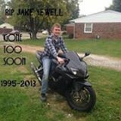 R.I.P Jake Yewell
