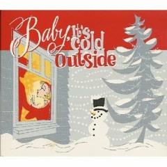 Gwen Voorhies (Mixed Nuts) and Bobby Hoerner (Bag Of Donuts) - Baby It's Cold Outside