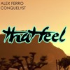 alex-ferro-conquelyst-that-feel-original-mix-conquelyst