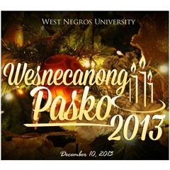 Wesnecanong Pasko - West Negros University Christmas ID (original)
