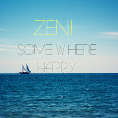 Somewhere Happy(Original Mix)
