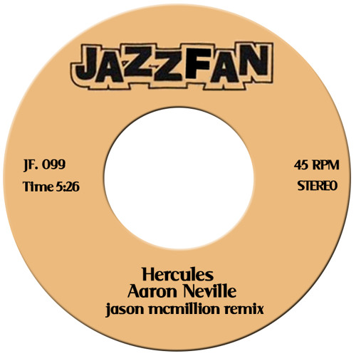 Stream Aaron Neville - Hercules (jason mcmillion remix) by