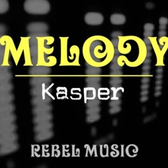 Kasper - The Melody