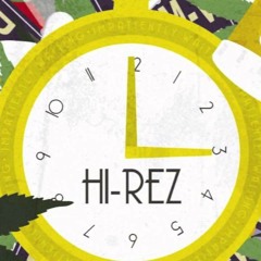 Hi Rez - Still Smiling (Smiling, Pt. 2)