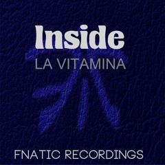 La Vitamina-Inside(Marcus Montana Remix )cut preview