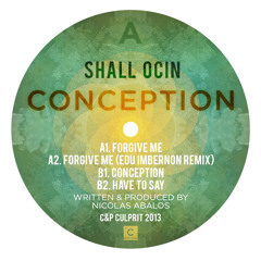 CP040: Shall Ocin - Forgive Me (Edu Imbernon's Remix)