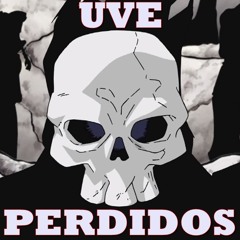 UVE -PERDIDOS (namaste prods)