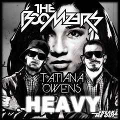 The Boomzers feat. Tatiana Owens - Heavy
