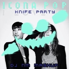 I Love LRAD (AYPECK MashUp) - Icona Pop vs Knife Party