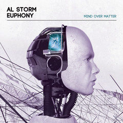 CLSM, Al Storm & Euphony - Mind Over Matter ('Mind Over Matter' - Preview Clip)