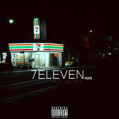 7eleven run FEAT. OG RICK (prod. by rico ran)