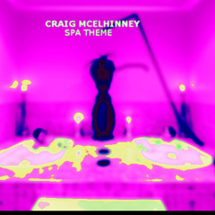 Craig McElhinney - Spa Theme