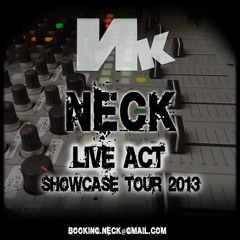 NECK - LIVE ACT - Showcase Tour 2013