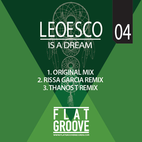 Leoesco - Is A Dream (Original Mix)