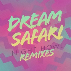 Dream Safari - Emerald (Blue Satellite Mix)