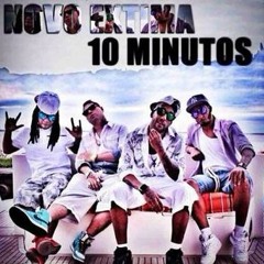 10 MINUTOS - NOVO EXTIMA  - PROD. JUNINHO PERCUSSÃO