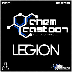 ChemCast007 featuring Legion (SineLanguage, Playaz)