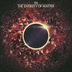 3. Kris Menace - The Entirety Of Matter
