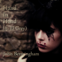 Hand in Hand (feat. El Grey) - John Bermingham