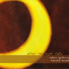 Robin Guthrie & Harold Budd - Open Book
