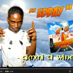 EDDAY - GIMMI DI WINE Spice Fi Di Summer Riddim (free)