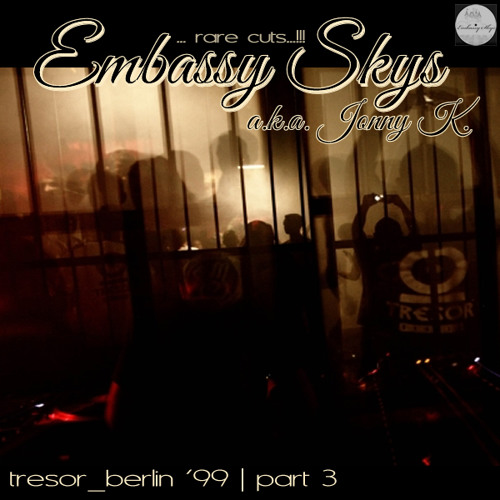 Embassy Skys aka Jonny K. @ Tresor Newfaces ´99 (part3)