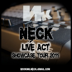 NECK - LIVE ACT - ShowCase Tour 2011/2012