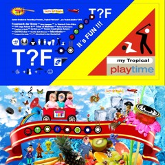 TPF - my Tropical Playground - EP - 2013
