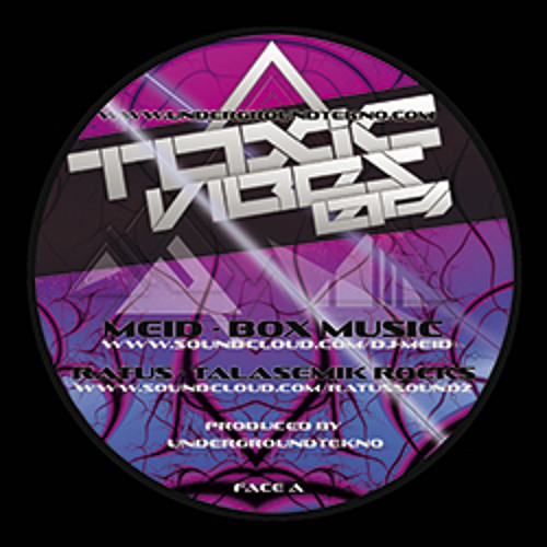 Meid - Toxic Vibes 09 BoxMusic