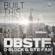 on D-Block &amp; S-te-Fan - Built this City (Official Preview)