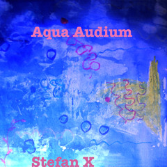 Aqua Audium