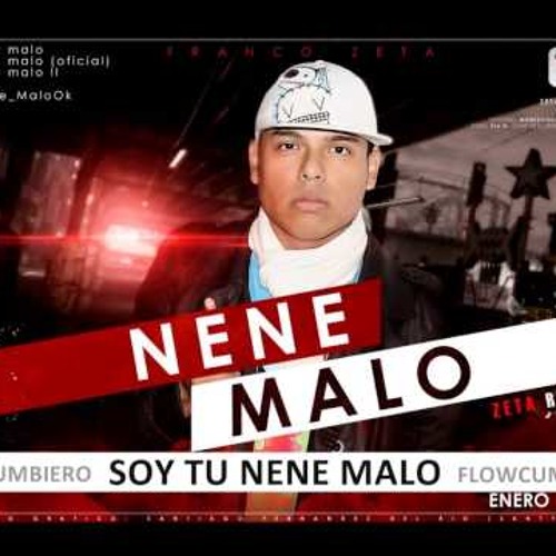 Nene Malo - Soy Tu Nene Malo (DANI DJ) - La Secta Remix ®