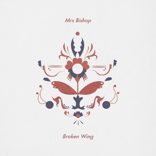 Mrs Bishop - Broken Wing