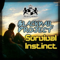 Survival Instinct - Blackmail Project