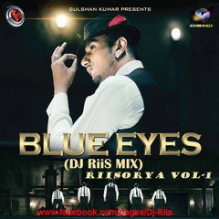 Blue Eyes Teaser (Dj Riis)Riisorya Vol-1