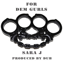 For Dem Gurls