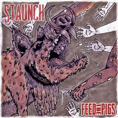 Staunch- Filthy Hands (single version)