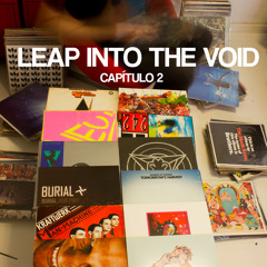 Leap Into The Void - Capítulo 2 - 100% Vinilo.
